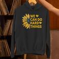 We Can Do Hard Things Kids Teacher Back To School Unisex Hoodie, gift for family, gift for coworker We Can Do Hard Things Kids Teacher Back To School Unisex Hoodie, gift for family, gift for coworker
