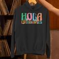 Hola Estudiantes Maestra Back To School Spanish Teacher Unisex Hoodie, gift for family, gift for coworker Hola Estudiantes Maestra Back To School Spanish Teacher Unisex Hoodie, gift for family, gift for coworker