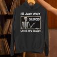 I'Ll Just Wait Until It's Quiet Spanish Teacher Halloween Men Women Kids Unisex Hoodie, gift for family, gift for coworker