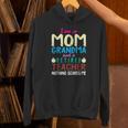 I'm Mom Grandma And A Retired Teacher Nothing Scares Me Men Women Unisex Hoodie, gift for family, gift for coworker I'm Mom Grandma And A Retired Teacher Nothing Scares Me Men Women Unisex Hoodie, gift for family, gift for coworker