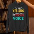 I’m Not Yelling This Is My PE School Teacher Voice I Teach Unisex Hoodie, Pe Teacher Hoodies, gift for family, gift for coworker I’m Not Yelling This Is My PE School Teacher Voice I Teach Unisex Hoodie, Pe Teacher Hoodies, gift for family, gift for coworker