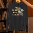 It's Beautiful Day For Learning Retro Teacher Women Men Unisex Hoodie, gift for family, gift for coworker It's Beautiful Day For Learning Retro Teacher Women Men Unisex Hoodie, gift for family, gift for coworker