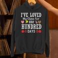 I'Ve Loved My Class For 100 Days Of School 100th Day Teacher Unisex Hoodie, gift for family, gift for coworker