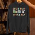 Life Is Hard Visuals Help Special Education SPED Teacher Unisex Hoodie, gift for family, gift for coworker Life Is Hard Visuals Help Special Education SPED Teacher Unisex Hoodie, gift for family, gift for coworker
