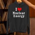 I Love Nuclear Energy School Teacher Unisex Hoodie, gift for family, gift for coworker I Love Nuclear Energy School Teacher Unisex Hoodie, gift for family, gift for coworker