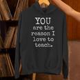 Love To Teach Positive Affirmation Kind Motivational Teacher Unisex Hoodie, gift for family, gift for coworker