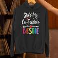 Matching Co-Teacher Best Friend She's My Bestie Work Team Unisex Hoodie, gift for family, gift for coworker Matching Co-Teacher Best Friend She's My Bestie Work Team Unisex Hoodie, gift for family, gift for coworker