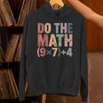 Do The Math 67 Meme Six Seven Teacher Unisex Hoodie, gift for family, gift for coworker Do The Math 67 Meme Six Seven Teacher Unisex Hoodie, gift for family, gift for coworker