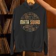 Math Squad For Teacher Or Student Mathematics Men Women Kids Unisex Hoodie, gift for family, gift for coworker Math Squad For Teacher Or Student Mathematics Men Women Kids Unisex Hoodie, gift for family, gift for coworker