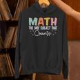 Math The Only Subject That Counts Cute Teacher Educator Unisex Hoodie, gift for family, gift for coworker Math The Only Subject That Counts Cute Teacher Educator Unisex Hoodie, gift for family, gift for coworker