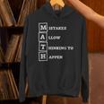 Mistakes Allow Thinking To Happen School Math Teacher Unisex Hoodie, gift for family, gift for coworker Mistakes Allow Thinking To Happen School Math Teacher Unisex Hoodie, gift for family, gift for coworker