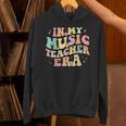 In My Music Teacher Era Retro Back To School Musician Band Men Women Unisex Hoodie, gift for family, gift for coworker