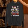 Be Nice To The Teacher Santa Is Watching Christmas Unisex Hoodie, gift for family, gift for coworker