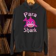 Para Shark Paraprofessional Female Teacher Unisex Hoodie, gift for family, gift for coworker Para Shark Paraprofessional Female Teacher Unisex Hoodie, gift for family, gift for coworker