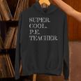 PE Teacher Appreciation Unisex Hoodie, Pe Teacher Hoodies, gift for family, gift for coworker