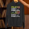Pilates Instructor Teacher Watercolor Pilates Don't Fart Men Women Kids Unisex Hoodie, gift for family, gift for coworker Pilates Instructor Teacher Watercolor Pilates Don't Fart Men Women Kids Unisex Hoodie, gift for family, gift for coworker