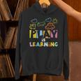 Play Is Learning Design T Designs For Teachers Preschool Unisex Hoodie, gift for family, gift for coworker Play Is Learning Design T Designs For Teachers Preschool Unisex Hoodie, gift for family, gift for coworker