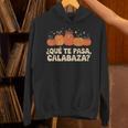 Que Pasa Calabaza Spanish Teacher Bilingual Pumpkin Women Unisex Hoodie, gift for family, gift for coworker Que Pasa Calabaza Spanish Teacher Bilingual Pumpkin Women Unisex Hoodie, gift for family, gift for coworker