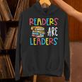 Readers Are Leaders Reading Book Lover Teacher Women Men Kid Unisex Hoodie, gift for family, gift for coworker Readers Are Leaders Reading Book Lover Teacher Women Men Kid Unisex Hoodie, gift for family, gift for coworker