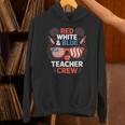 Red & Blue Teacher Crew Shirt 4th Of July Sunglasses Unisex Hoodie, gift for family, gift for coworker