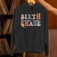 Sixth Grade Dream Team First Day Of 6th Grade Teachers Unisex Hoodie, First Grade Teacher Hoodies, gift for family, gift for coworker