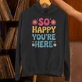 So Happy You’Re Here Groovy Retro Positivity Women Teacher Unisex Hoodie, Groovy Teacher Hoodies, gift for family, gift for coworker So Happy You’Re Here Groovy Retro Positivity Women Teacher Unisex Hoodie, Groovy Teacher Hoodies, gift for family, gift for coworker