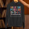 Solve The Problem 67 Six Seven Math Teacher School Unisex Hoodie, gift for family, gift for coworker Solve The Problem 67 Six Seven Math Teacher School Unisex Hoodie, gift for family, gift for coworker