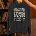 Substitute Teacher T Shirt School Tee Unisex Hoodie, gift for family, gift for coworker Substitute Teacher T Shirt School Tee Unisex Hoodie, gift for family, gift for coworker
