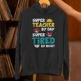 Super Hero Teacher Superheroes Unisex Hoodie, Super Teacher Hoodies, gift for family, gift for coworker