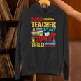 Super Teacher By Day Super Tired By Night Superhero Teacher Unisex Hoodie, Super Teacher Hoodies, gift for family, gift for coworker
