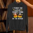 I Teach The Cutest Candy Corn In The Bunch Teacher Halloween Unisex Hoodie, gift for family, gift for coworker