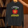 I Teach What's Your Superpower Superhero Teacher Unisex Hoodie, gift for family, gift for coworker I Teach What's Your Superpower Superhero Teacher Unisex Hoodie, gift for family, gift for coworker