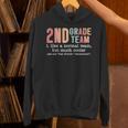 Teacher 2ND Grade Team Like a Normal Team But Much Cooler Unisex Hoodie, 2nd Grade Teacher Hoodies, gift for family, gift for coworker