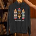 Teacher Life Teach Love Inspire Pencils Inspirational Women Unisex Hoodie, gift for family, gift for coworker