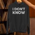 Teacher Shirts I Don't Know Idea For Teachers & Workers Adults - Small Short Sleeve Unisex Hoodie, gift for family, gift for coworker