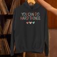 Test Day Teacher You Can Do Hard Things Heart Women Kids Unisex Hoodie, gift for family, gift for coworker