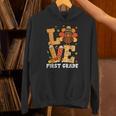 Thanksgiving Love First Grade Teacher Turkey Autumn Fall For Men Women Girls Kids Unisex Hoodie, First Grade Teacher Hoodies, gift for family, gift for coworker