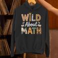 Wild About Math Cute Teacher Student Math Club Unisex Hoodie, gift for family, gift for coworker Wild About Math Cute Teacher Student Math Club Unisex Hoodie, gift for family, gift for coworker