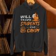 Will Trade Students For Candy Halloween Costume Teacher Unisex Hoodie, gift for family, gift for coworker Will Trade Students For Candy Halloween Costume Teacher Unisex Hoodie, gift for family, gift for coworker