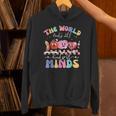 The World Needs All Kinds Of Minds Special Education Teacher Unisex Hoodie, gift for family, gift for coworker The World Needs All Kinds Of Minds Special Education Teacher Unisex Hoodie, gift for family, gift for coworker