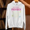 Full Heart Daycare Provider Nanny Au Pair Pre-K Teacher Unisex Hoodie, gift for family, gift for coworker