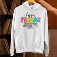 Happy Friyay Teacher School Friday Weekend Vibes Unisex Hoodie, gift for family, gift for coworker Happy Friyay Teacher School Friday Weekend Vibes Unisex Hoodie, gift for family, gift for coworker