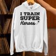 I Train Superheroes For Teacher Coach Men Women Unisex Hoodie, gift for family, gift for coworker