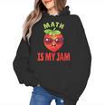 Back To School Math Is My Jam Math Teacher Women's Hoodie, trending gift