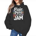 Back To School Teacher Flair Pens Are My Jam Women's Hoodie, trending gift