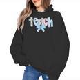 Coquette Bow Teach Teacher Happy First Day Back To School Women's Hoodie, trending gift