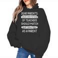 Dear Parents Your Expectations Of Teachers Should Match Men Women Women's Hoodie, trending gift