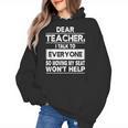 Dear Teacher i Talk To Everyone Funny Back To School Women's Hoodie, trending gift Dear Teacher i Talk To Everyone Funny Back To School Women's Hoodie, trending gift