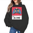 All Done Sped Teacher ASL Teacher Neurodiversity Hand Sign Women's Hoodie, trending gift All Done Sped Teacher ASL Teacher Neurodiversity Hand Sign Women's Hoodie, trending gift