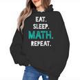 Eat Sleep Math Repeat Math Teacher Men Women Girls Kids Women's Hoodie, trending gift Eat Sleep Math Repeat Math Teacher Men Women Girls Kids Women's Hoodie, trending gift